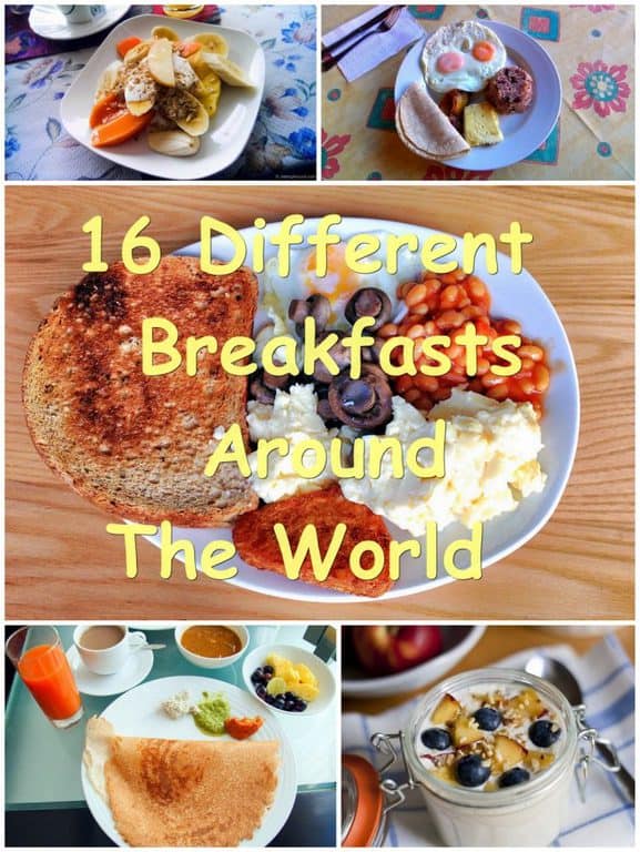 16 different Breakfasts from around the world