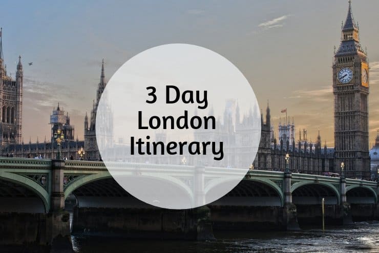3 day london itinerary